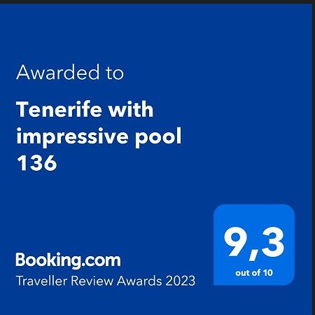 Tenerife With Impressive Pool 136 طوستا ديل سيلونثيو المظهر الخارجي الصورة
